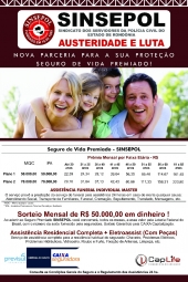 SINSEPOL Celebra Convênio com  PREVISUL/CAIXA SEGURADORA/Corretora de Seguros CAP LIFE - Seguro de Vida completo,Assistência Funeral, Assistência Residencial e Sorteios Mensais no valor de R$ 50.000,00 pela Loteria Federal.